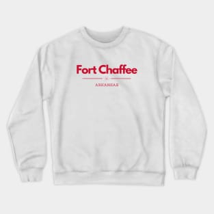 Fort Chaffee, Arkansas Crewneck Sweatshirt